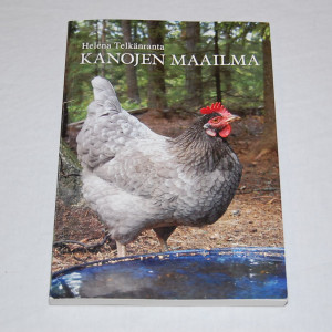 Helena Telkänranta Kanojen maailma